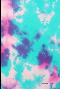 Journal Daily : Pink Blue Tie Dye Rainbow, Lined Blank Journal Book, 6 X 9, 200 Pages