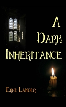 Paperback A Dark Inheritance Book
