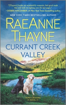 Currant Creek Valley - Book #4 of the Hope's Crossing