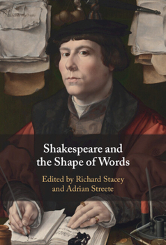 Hardcover Shakespeare and the Shape of Words Book