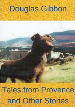 Paperback Tales from Provence and Other Stories Book