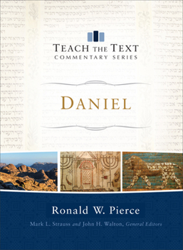 Daniel - Book  of the Teach the Text Commentary