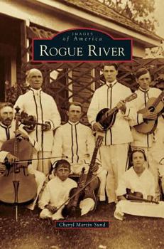 Rogue River - Book  of the Images of America: Oregon