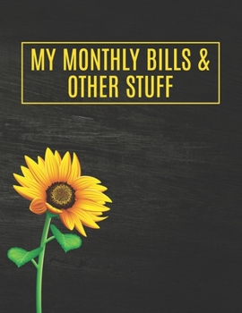 2020 Monthly Budget Planner: My Monthly Bills & Other Stuff: 2020 Weekly Expense Tracker Calendar Organizer And Financial Planning Notebook