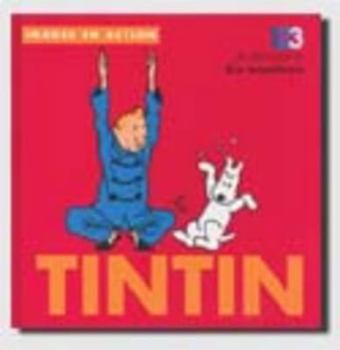 Paperback Tintin: 1,2,3 Je Decouve Les Nombres (French Edition) [French] Book