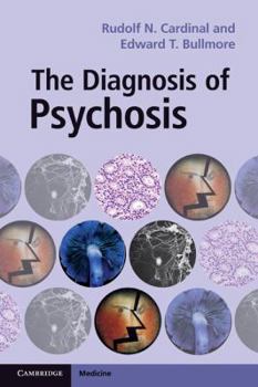 Paperback The Diagnosis of Psychosis Book