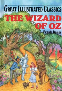 The Wizard of Oz - Book  of the Great Illustrated Classics