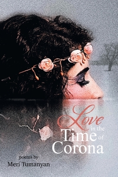 Paperback Love in the Time of Corona Book