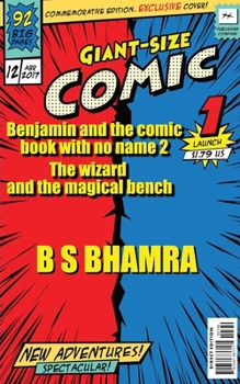 Paperback Benjamin and the comic book with no name part 2 The wizard and the magical bench Book