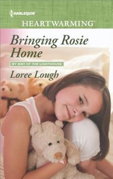 Bringing Rosie Home - Book #2 of the By Way of the Lighthouse