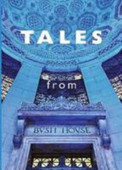 Paperback Tales from Bush House Book