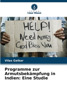 Paperback Programme zur Armutsbekämpfung in Indien: Eine Studie [German] Book
