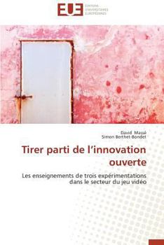 Paperback Tirer parti de l innovation ouverte [French] Book