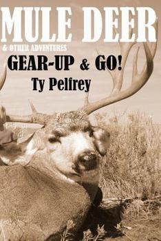 Paperback Mule Deer & Other Adventures BW Book