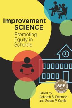 Paperback Improvement Science: Promoting Equity in Schools Book