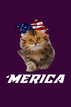 Paperback Merica: Funny Cats Lined Notebook. Perfect Gift for Pet Owners and Lovers of Kittens. Book