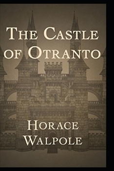 The Castle of Otranto Annotated