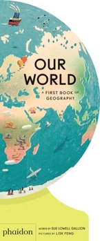 Board book Our World: A First Book of Geography Book