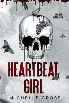 Paperback Heartbeat Girl: A Vampire Rock Band Romance Book