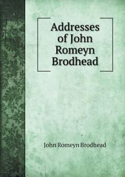 Paperback Addresses of John Romeyn Brodhead Book