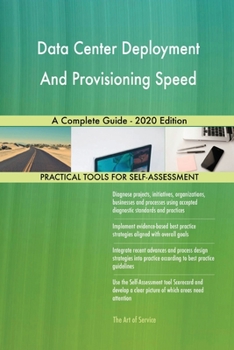 Paperback Data Center Deployment And Provisioning Speed A Complete Guide - 2020 Edition Book