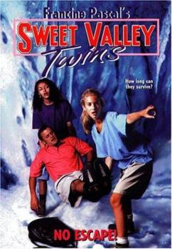 No Escape! (Sweet Valley Twins) - Book #118 of the Sweet Valley Twins