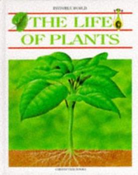 Hardcover The Life of Plants (Invisible World) Book