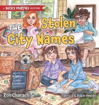 The Stolen City Names: A Becky Murphy Mystery
