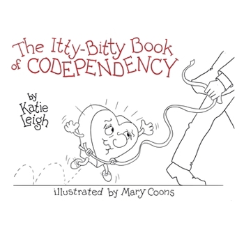 Paperback The Itty-Bitty Book of Codependency Book