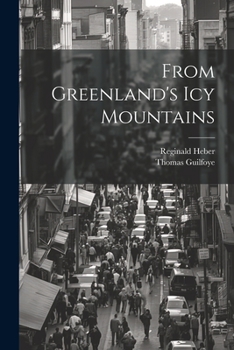 Paperback From Greenland's icy Mountains Book