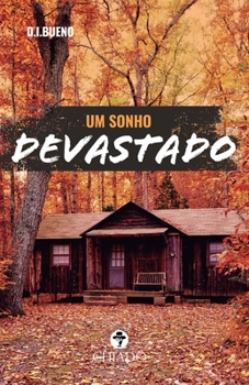 Paperback Um sonho devastado [Portuguese] Book