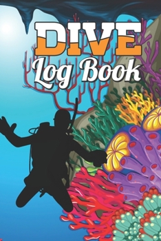 Paperback Dive Log Book: Scuba Diving Logbook for Beginner, 100 Pages in 6" x 9" Inch Book