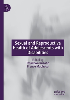 Paperback Sexual and Reproductive Health of Adolescents with Disabilities Book