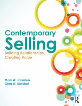 Paperback Contemporary Selling: Building Relationships, Creating Value Book
