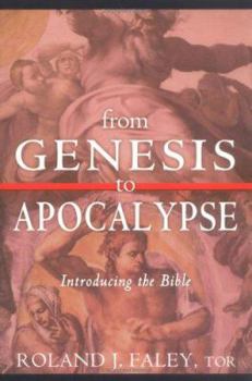 Paperback From Genesis to Apocalypse: Introducing the Bible Book