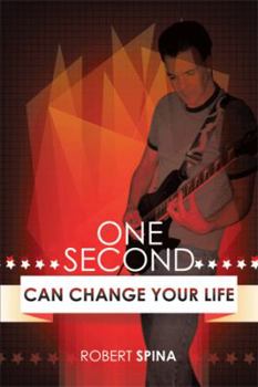 Hardcover One Second Can Change Your Life Book