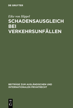 Hardcover Schadensausgleich bei Verkehrsunfällen [German] Book