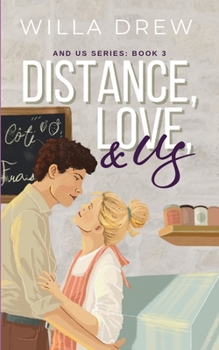 Paperback Distance, Love, & Us Book