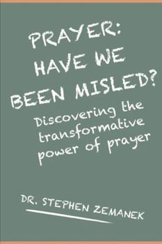 Paperback Prayer: Have We Been Misled? Book