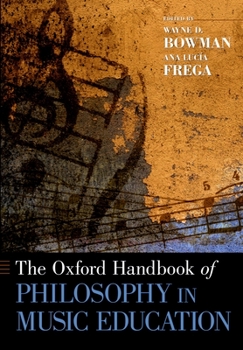 Paperback The Oxford Handbook of Philosophy in Music Education Book