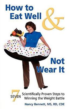 Paperback How to Eat Well & Not Wear It Book
