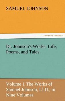 Paperback Dr. Johnson's Works: Life, Poems, and Tales Book