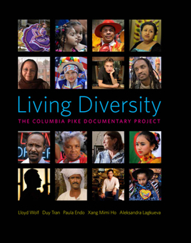 Hardcover Living Diversity: The Columbia Pike Documentary Project Book