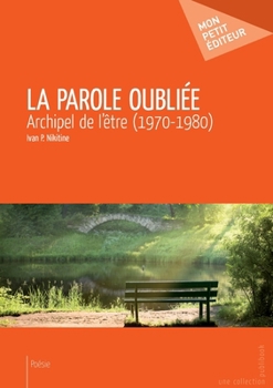 Paperback La Parole oubliée [French] Book