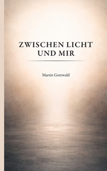 Paperback Zwischen Licht und mir [German] Book