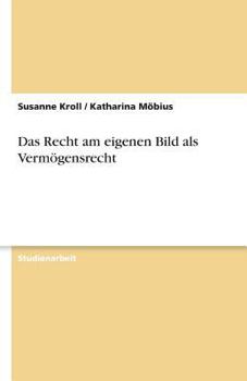 Paperback Das Recht am eigenen Bild als Vermögensrecht [German] Book