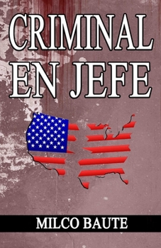 Paperback Criminal en Jefe [Spanish] Book