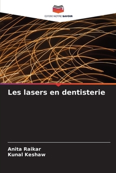 Les lasers en dentisterie (French Edition)