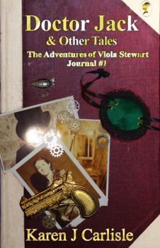 Doctor Jack and Other Tales - Book  of the Adventures of Viola Stewart