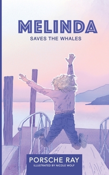 Melinda Saves the Whales - Book #3 of the Melinda